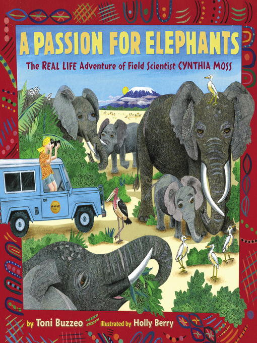 Title details for A Passion for Elephants by Toni Buzzeo - Available